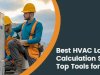 Best HVAC Load Calculation Software: A Comprehensive Guide