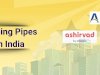 Best Plumbing Pipes brands in India