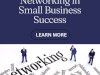  Importance of Networking for Small Business Success: Strategies and Benefits