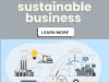  The Key Benefits of Sustainable Business Practices