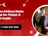 Avianca Airlines Name Change On Ticket: A Helpful Guide