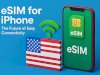 eSIM for iPhone in the USA The Future of Easy Connectivity