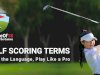 Golf Scoring Terms Explained for Beginners and Casual Players