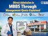 Direct Admission in MBBS Through Management Quota Explained