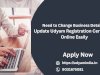 Need to Change Business Details? Update Udyam Registration Certificate Online Easily