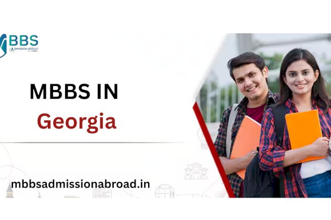 MBBS in Georgia – A Top Choice for Indian Students