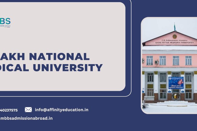Kazakh National Medical University: Fees, Ranking, Admission, and More