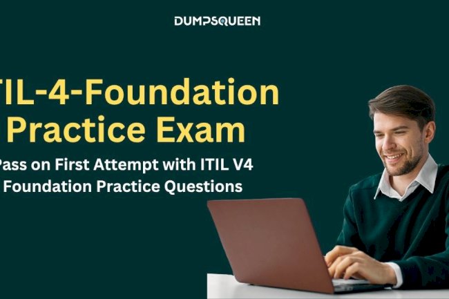 Best ITIL-4-Foundation Exam Study Material Download at DumpsQueen