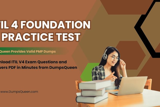 DumpsQueen ITIL V4 Practice Exam Includes Key Concepts and Scenarios