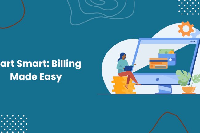 A Smooth Billing Process Starts With the Right Setup