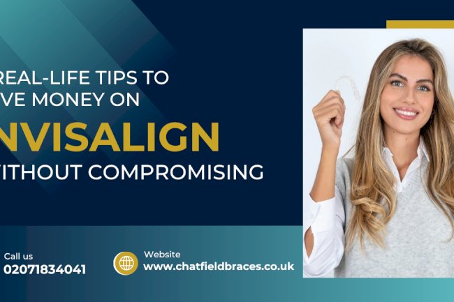 7 Real-Life Tips to Save Money on Invisalign Without Compromising