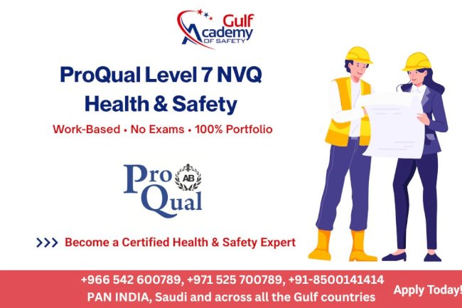 Elevate Your Career with ProQual Level 7 NVQ in Health and Safety