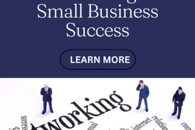  Importance of Networking for Small Business Success: Strategies and Benefits
