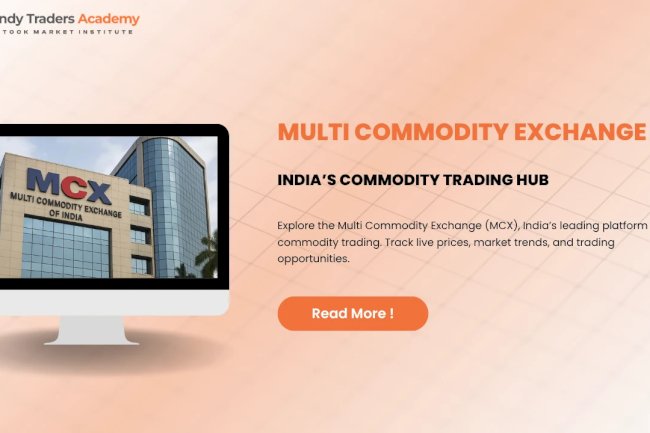 Multi Commodity Exchange of India Ltd: Complete Guide & Stock Trading Insight