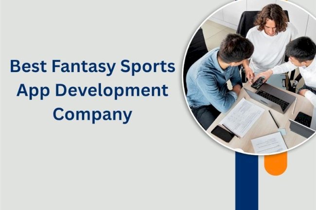 Best  Fantasy Sports App Development Company
