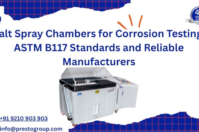 Salt Spray Chamber ASTM B117: Complete Guide to Salt Spray Testing Machines