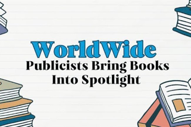 WorldWide Publicists Bring Books Into Spotlight