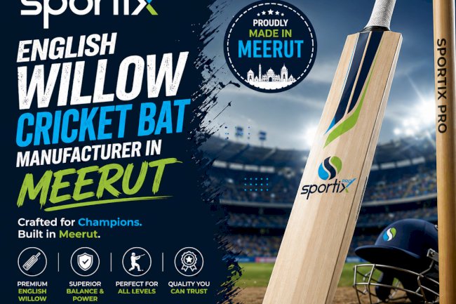 Crafted in Meerut: The Legacy Behind Sportix Pro Cricket Bats
