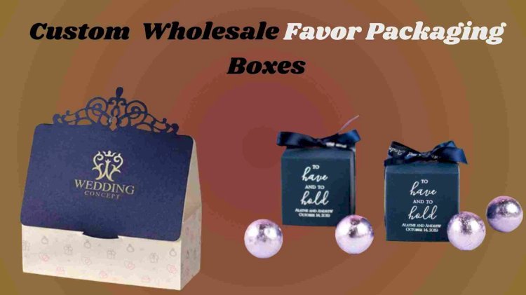 Unique Ways To Use Custom Favour Boxes At Your Wedding