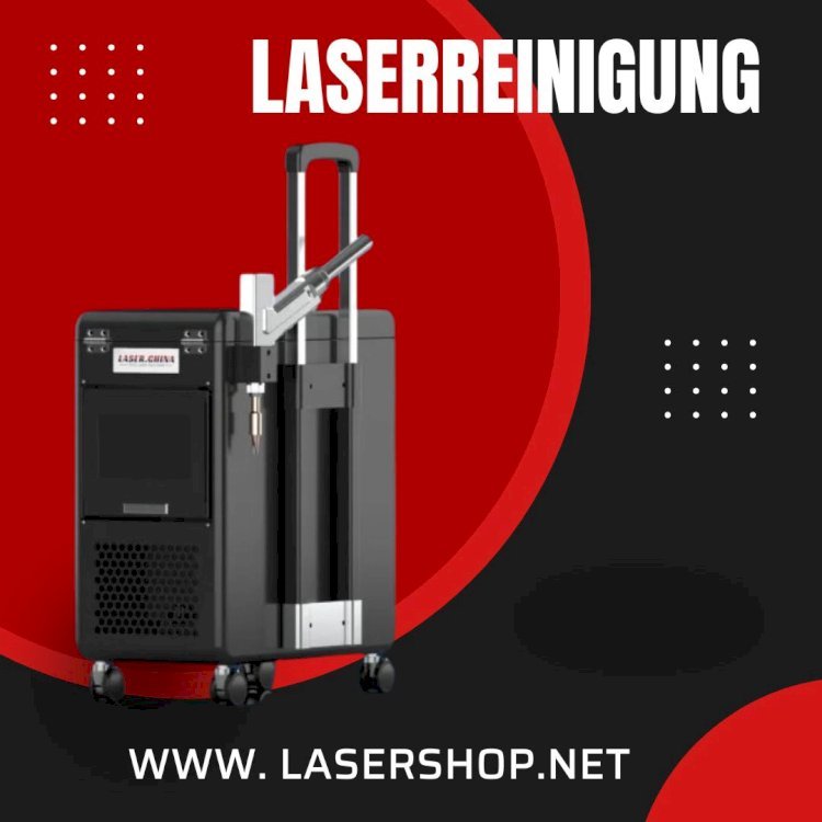 Effiziente Laserreinigung: Die Zukunft der Oberflächenreinigung mit Lasershop