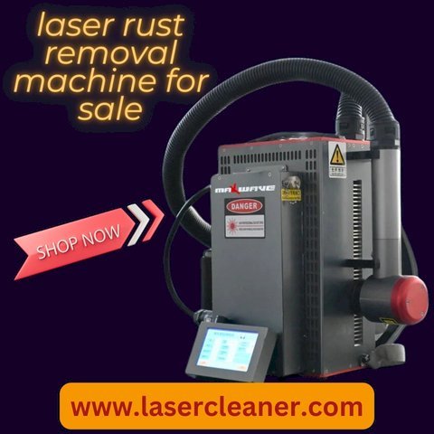 Unlock Superior Rust Removal with Laser Rust Removal Machines for Sale