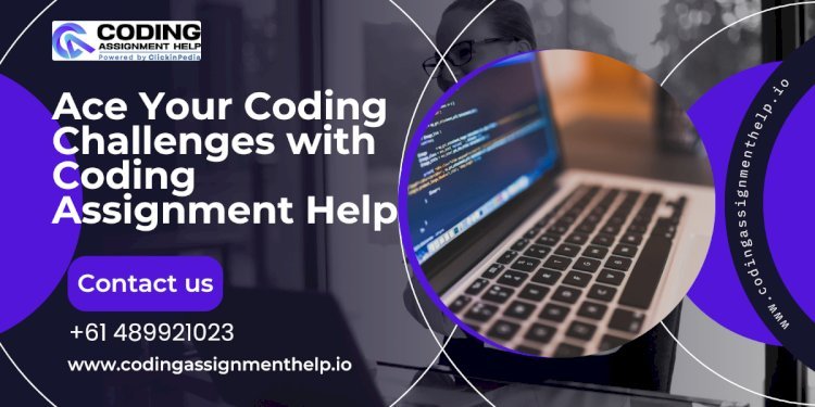 Top 3 Coding Assignment Help for Quick Solutions