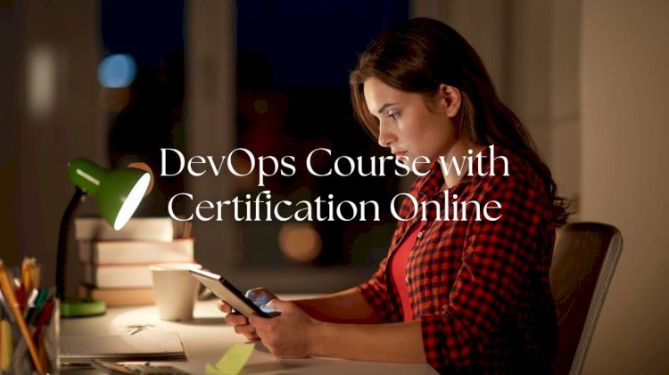 DevOps Course with Certification Online