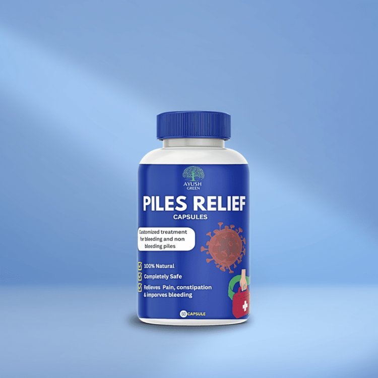 Piles and Capsule-Based Treatments   