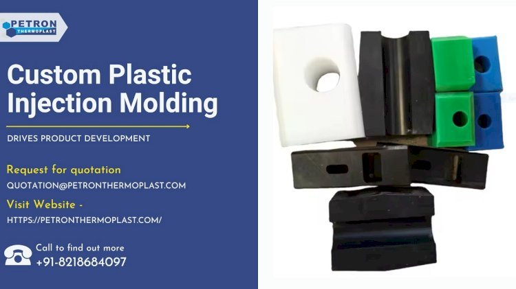 How Custom Plastic Injection Molding Drives Product Development?