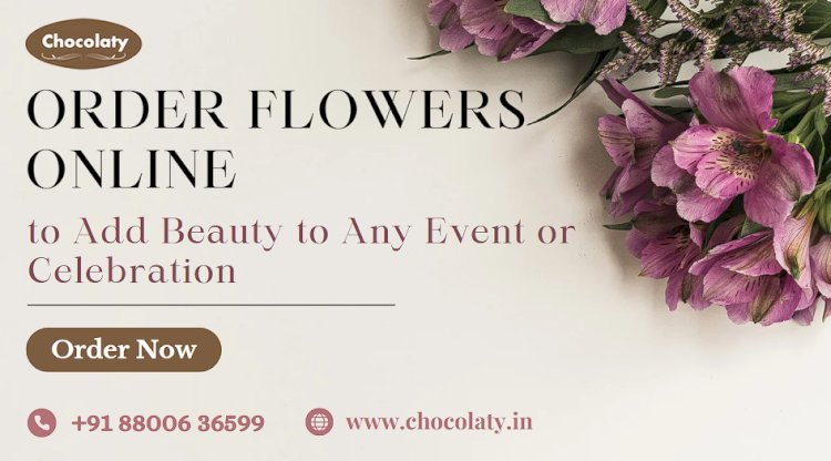 Order Flowers Online with Ease for Stunning and Fresh Bouquets