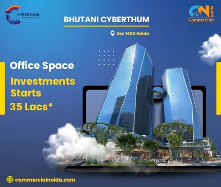 Bhutani Cyberthum Sector 140A Noida – Iconic Commercial Spaces