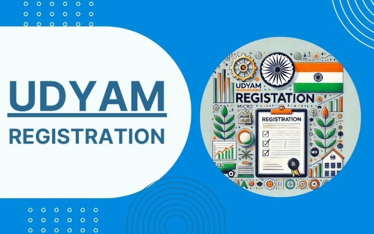 Udyam Registration Portal: Unlock Benefits and Growth Possibilities