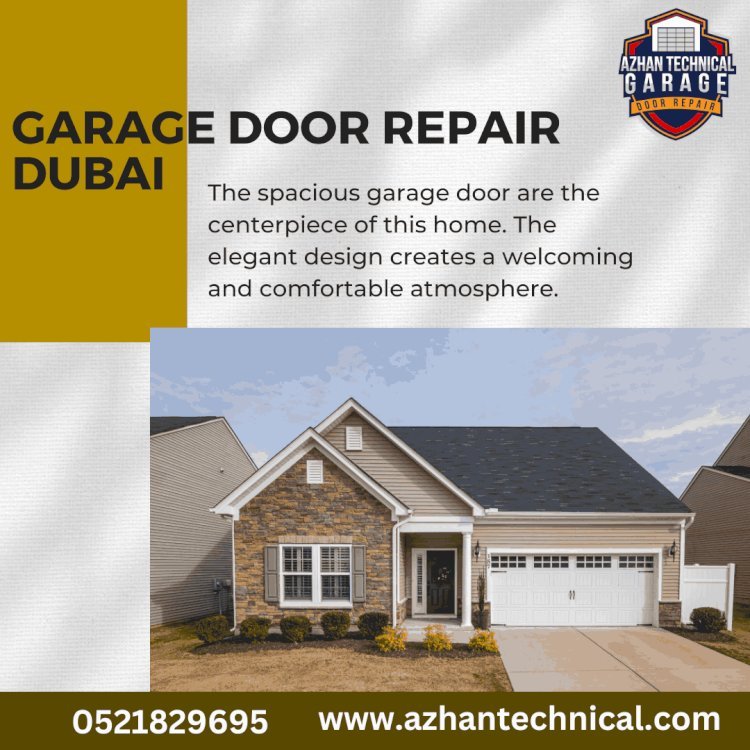 Reliable Garage Door Repair Dubai: keep your Door Working