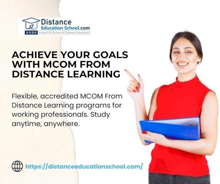 MCom From Distance Learning in Noida: Admission Open Now