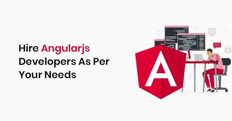 10 Things You Should Know Before You Hire Angular Developers in India