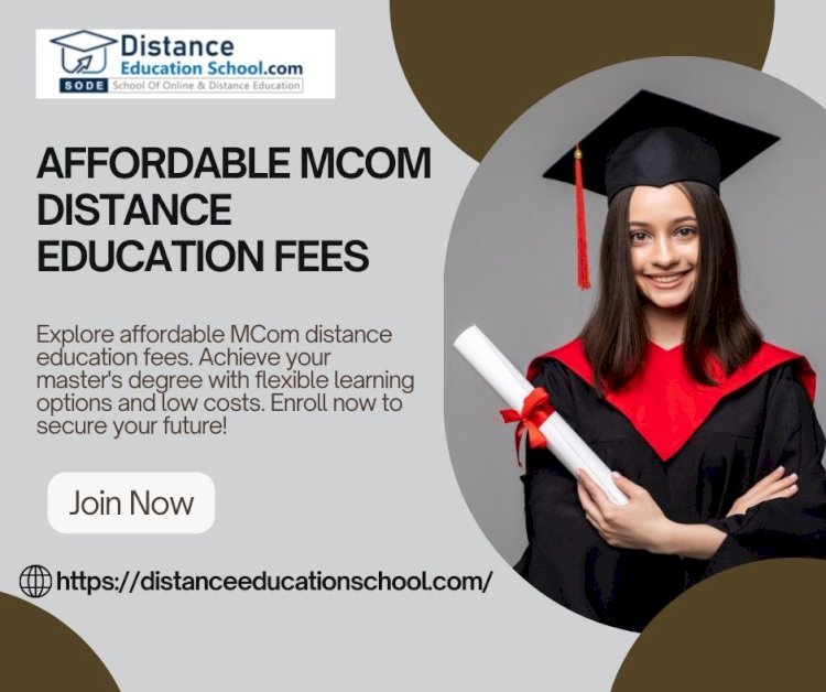 Check MCom Distance Education Fees in Mumbai at Top Universities