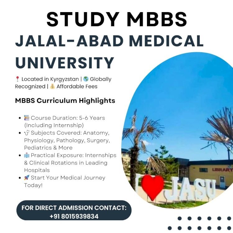 MBBS Curriculum at Jalal-Abad Medical University