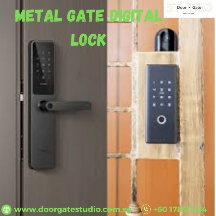 Top Benefits of Installing Metal Gate Digital Locks for Maximum Security