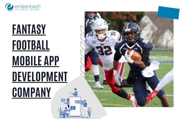 Fantasy Football Mobile App Development Company