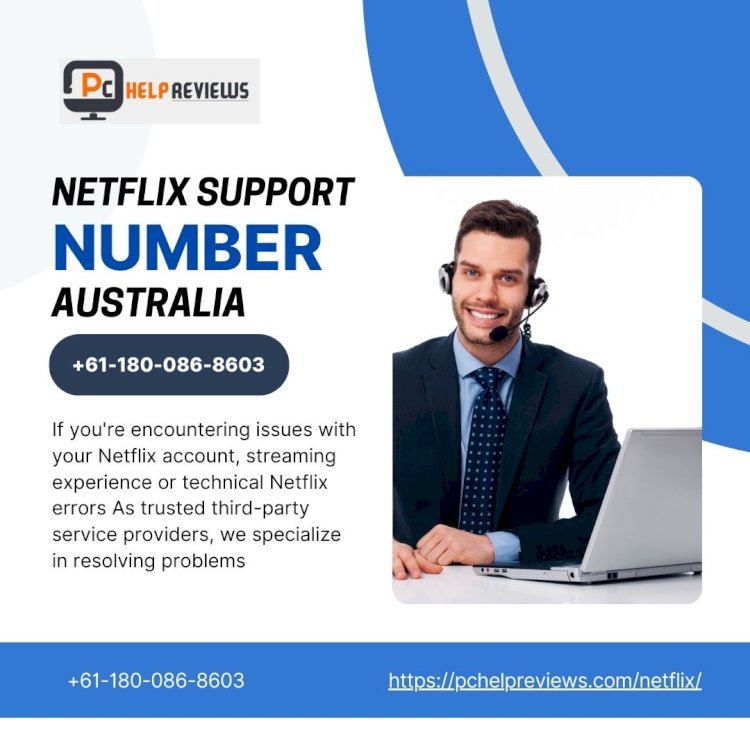 In Australia, dependable Netflix service guarantees a seamless watching experience