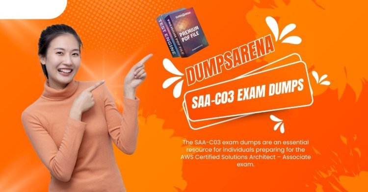 Reliable SAA-C03 Exam Dumps – Pass with Dumps Arena