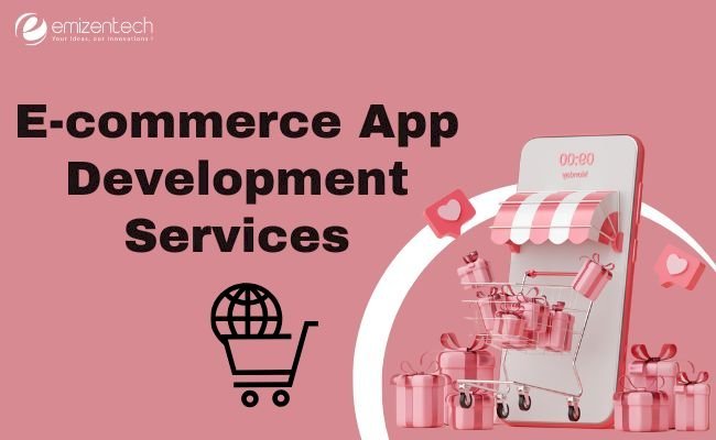 eCommerce App Development Services