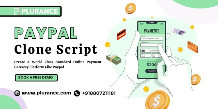 Launch a Payment Gateway Platform Like PayPal With Our Ready-Made Clone Script