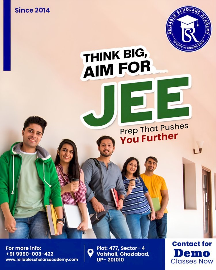 Why Reliable Scholars Academy Is Emerging as the Best JEE Coaching Institute for Aspiring Engineers