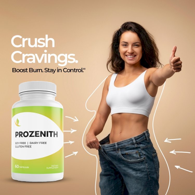 ProZenith: Your Ultimate Guide to Natural Weight Loss Supplement