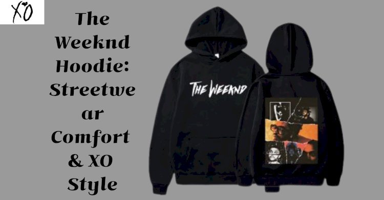 The Ultimate Guide to Wearing The Weeknd Merch with Confidence