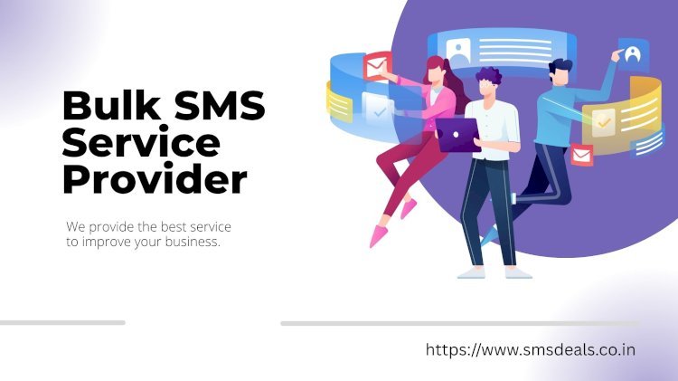Bulk SMS Service Provider 