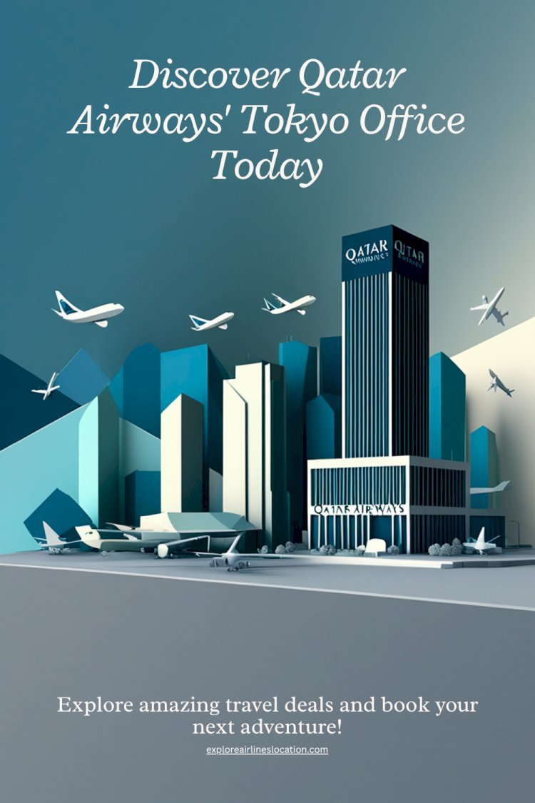 Qatar Airways Tokyo Office +1-888-839-0502