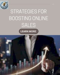 Data-Driven Strategies for Boosting Online Sales