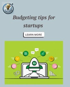  How to Create a Startup Budget: A Finance Guide